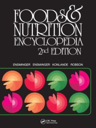 Foods and Nutrition Encyclopedia / Edition 2