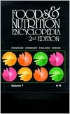 Title: Foods & Nutrition Encyclopedia, 2nd Edition, Volume 1 / Edition 2, Author: Marion Eugene Ensminger
