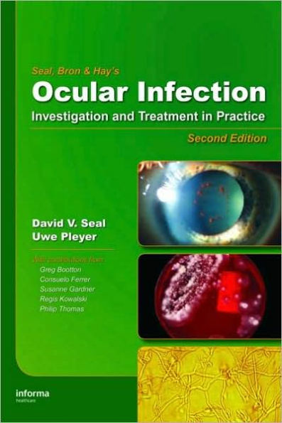 Ocular Infection: Investigation and Treatment in Practice / Edition 2