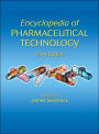 Encyclopedia of Pharmaceutical Technology, Third Edition - 6 Volume Set