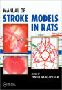 Manual of Stroke Models in Rats / Edition 1