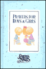 Precious Moments, Prayers for Boys and Girls
