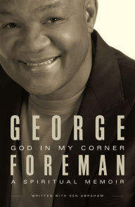 Title: God in My Corner (International Edition), Author: George Foreman