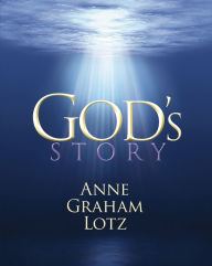 Title: God's Story, Author: Anne Graham Lotz