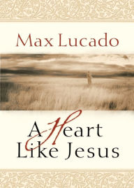 A Heart Like Jesus