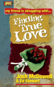 My Friend Is Struggling with Finding True Love