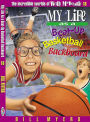 My Life as a Busted-Up Basketball Backboard
