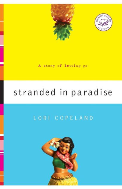 Stranded In Paradise By Lori Copeland Paperback Barnes And Noble® 3189