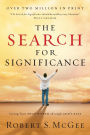 The Search for Significance: Seeing Your True Worth Through God's Eyes