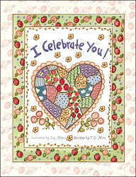 I Celebrate You: Joy Marie's/J.J. Mills I Celebrate You Book