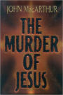 Murder Of Jesus