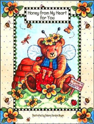 Honey From My Heart: For You