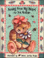 Honey From My Heart For You, Mother