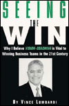 Seeing the Win: Why I Believe Vision-Voaching is Vital to Winning Business Teams in the 21st Century