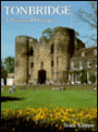 Tonbridge: A Pictorial History