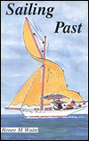 Title: Sailing Past, Author: Renee M. Waite