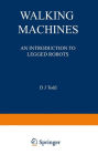 Walking Machines: An Introduction to Legged Robots