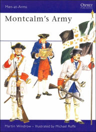 Montcalm's Army (Men-at-Arms Series)