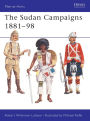 The Sudan Campaigns 1881-98