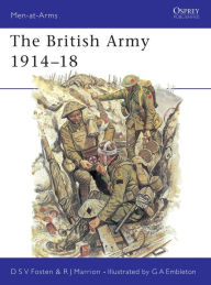 Title: The British Army 1914-18, Author: Donald Fosten
