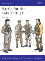 Title: Battle for the Falklands (3): Air Forces, Author: Roy Braybrook