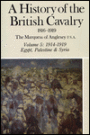 History of the British Cavalry: Egypt, Palestine and Syria, 1914-1919