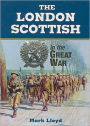 London Scottish in the Great War