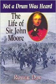 Life of Sir John Moore: Not a Drum Was Heard