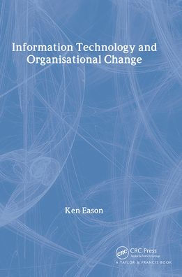 Information Technology And Organisational Change / Edition 1