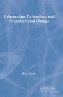 Information Technology And Organisational Change / Edition 1