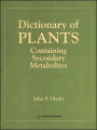 Directory Of Plants Containing Secondary Metabolites / Edition 1