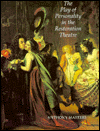 The Play of Personality in the Restoration Theatre