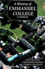 A History of Emmanuel College, Cambridge