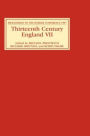 Thirteenth Century England VII: Proceedings of the Durham Conference, 1997 / Edition 851