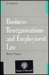 Business Reorganisations and Employment Law
