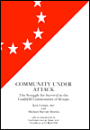 Community Under Attack: The Struggle for Survival in the Coalfield Communicaties of Britain