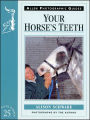 Your Horse's Teeth