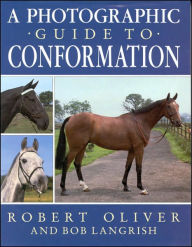 A Photographic Guide to Conformation: New Edition
