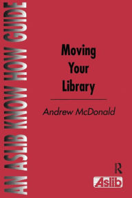 Title: Moving Your Library, Author: Andrew McDonald