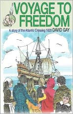 Voyage to Freedom: Story of the Pilgrim Fathers