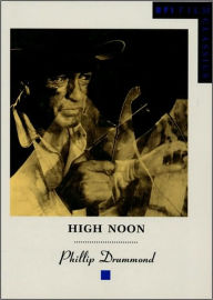Title: High Noon, Author: Philip Drummond