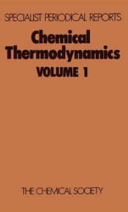 Title: Chemical Thermodynamics: Volume 1 / Edition 1, Author: M L McGlashan