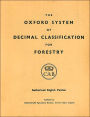 The Oxford System of Decimal Classification for Forestry