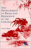 Title: The Development of Brain and Behaviour in the Chicken, Author: CABI