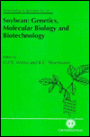 Soybean: Genetics, Molecular Biology and Biotechnology