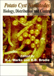 Title: Potato Cyst Nematodes: Biology, Distribution and Control, Author: R J Marks
