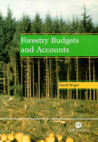 Title: Forestry Budgets and Accounts, Author: Geoff Bright