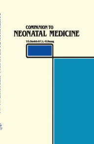 Title: Companion to Neonatal Medicine / Edition 1, Author: V.G. Daniels
