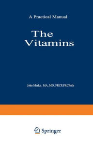 The Vitamins: A Practical Manual