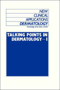 Title: Talking Points in Dermatology - I / Edition 1, Author: J. Verbov